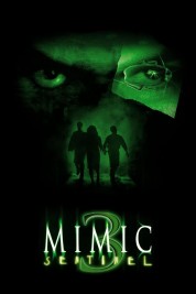 Watch free Mimic: Sentinel HD online