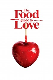 Watch Free The Food Guide to Love Full Movies Bflix