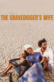The Gravedigger's Wife The Gravedigger's Wife 2021