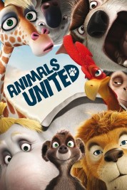 Watch Free Animals United Full Movies Bflix