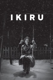 Watch Free Ikiru Full Movies Bflix