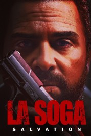 La Soga: Salvation 2022