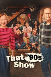 Watch Free That '90s Show Full Movies Bflix