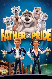 Watch Free Father of the Pride Full Movies Bflix