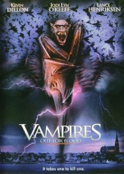 Watch Free Vampires: Out For Blood Full Movies Bflix