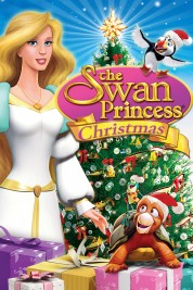 Watch Free The Swan Princess Christmas Full Movies Bflix