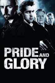 Watch Free Pride and Glory Full Movies Bflix