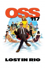 Watch Free OSS 117: Lost in Rio Full Movies Bflix