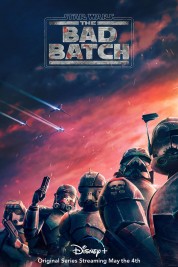 Watch Free Star Wars: The Bad Batch Full Movies Bflix