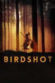 Watch Free Birdshot Full Movies Bflix