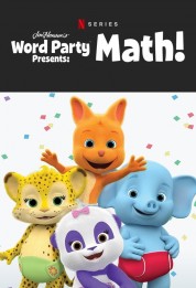 Watch Free Word Party Presents: Math! Full Movies Bflix