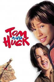 Watch free Tom and Huck HD online