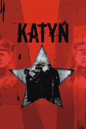 Watch Free Katyn Full Movies Bflix