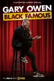 Watch Free Gary Owen: Black Famous Full Movies Bflix