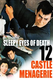 Watch Free Sleepy Eyes of Death 12: Castle Menagerie Full Movies Bflix