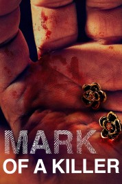 Watch Free Mark of a Killer Full Movies Bflix