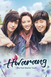 Watch Free Hwarang: The Poet Warrior Youth Full Movies Bflix