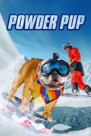 Watch Free Powder Pup Full Movies Bflix