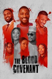 Watch Free The Blood Covenant Full Movies Bflix