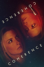 Watch Free Coherence Full Movies Bflix