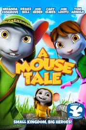 Watch Free A Mouse Tale Full Movies Bflix