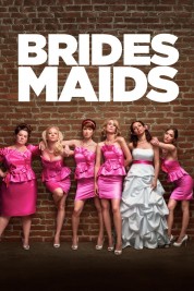 Watch Free Bridesmaids Full Movies Bflix