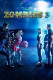 watch free Z-O-M-B-I-E-S 3 hd online