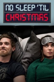 Watch Free No Sleep 'Til Christmas Full Movies Bflix