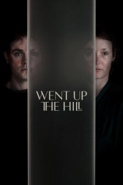 Watch Free Went Up the Hill Full Movies Bflix