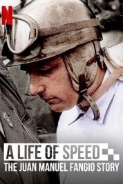 Watch Free A Life of Speed: The Juan Manuel Fangio Story Full Movies Bflix