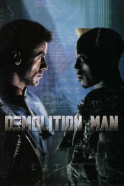 Watch Free Demolition Man Full Movies Bflix