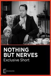 Watch Free Nothing But Nerves Full Movies Bflix