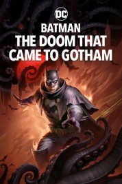 Watch Free Batman: The Doom That Came to Gotham Full Movies Bflix