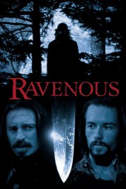 Watch Free Ravenous Full Movies Bflix