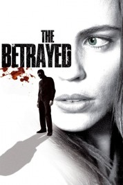 Watch Free The Betrayed Full Movies Bflix