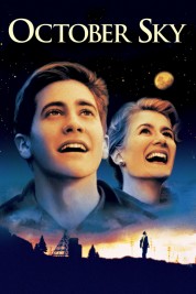 Watch Free October Sky Full Movies Bflix