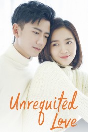 Watch Free Unrequited Love Full Movies Bflix