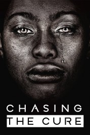 Watch Free Chasing the Cure Full Movies Bflix