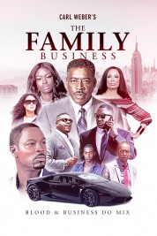 Watch Free Carl Weber's The Family Business Full Movies Bflix