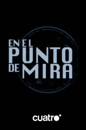 Watch Free En el punto de mira Full Movies Bflix