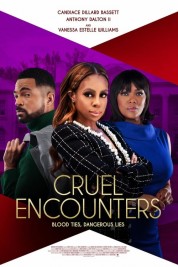 Watch Free Cruel Encounters Full Movies Bflix