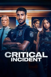 Watch Free Critical Incident Full Movies Bflix