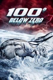 watch free 100 Degrees Below Zero hd online