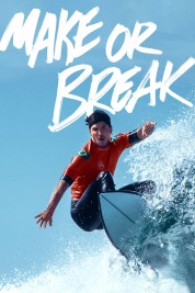 watch free Make or Break hd online