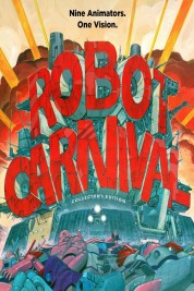 Watch Free Robot Carnival Full Movies Bflix