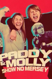 Watch Free Paddy & Molly: Show No Mersey Full Movies Bflix