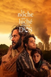 Watch Free La noche que luché contra Dios Full Movies Bflix