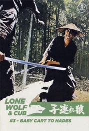 Watch Free Lone Wolf and Cub: Baby Cart to Hades Full Movies Bflix