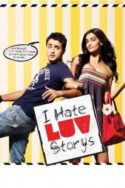 Watch Free I Hate Luv Storys Full Movies Bflix