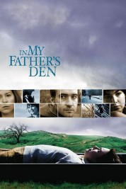 Watch Free In My Father's Den Full Movies Bflix